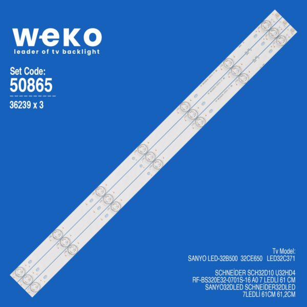 Sanyo LED32C371 32'' inç 3 Adet Tv Led Bar